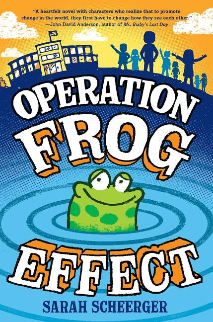 Operation Frog Effect by Scheerger, Sarah