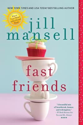 Fast Friends by Mansell, Jill