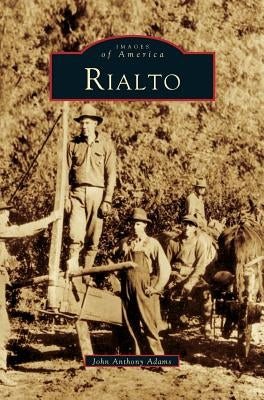 Rialto by Adams, John Anthony