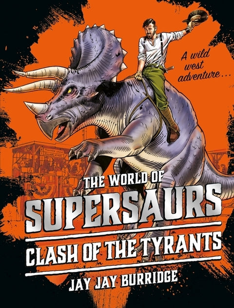 Clash of the Tyrants by Burridge, Jay Jay