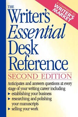 The Writer's Essential Desk Reference by Writer's Digest Books