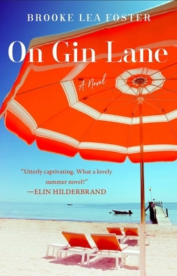 On Gin Lane by Foster, Brooke Lea