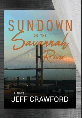 Sundown on the Savannah River by Crawford, Jeff
