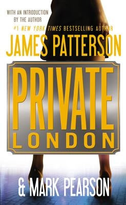 Private London by Patterson, James