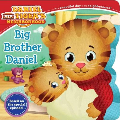 Big Brother Daniel by Santomero, Angela C.