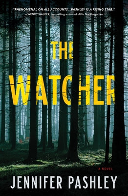 The Watcher by Pashley, Jennifer