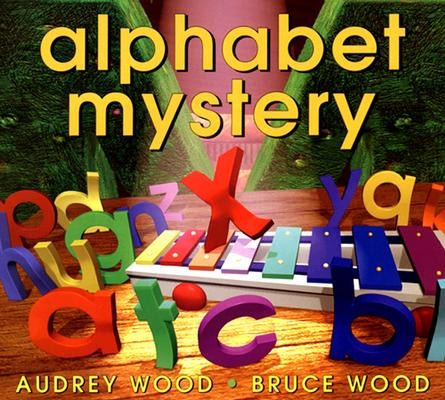 Alphabet Mystery by Wood, Bruce