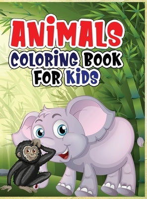 Animals coloring book for kids: Coloring book with jungle and domestic animals made with professional graphics for girls, boys and beginners of all ag by Loson, Lora