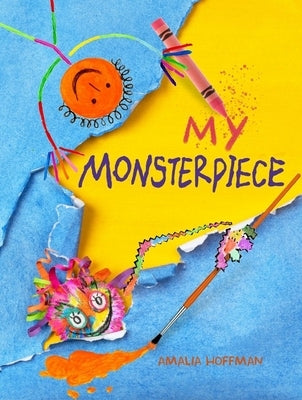 My Monsterpiece by Hoffman, Amalia