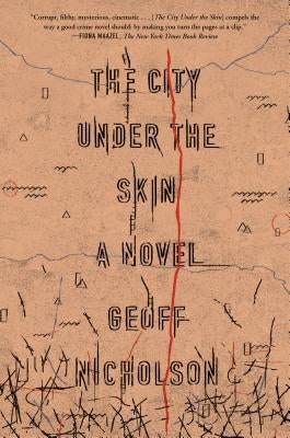 City Under the Skin by Nicholson, Geoff