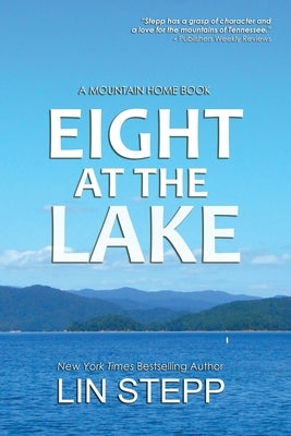 Eight At The Lake by Stepp, Lin