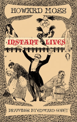 Instant Lives by Moss, Howard