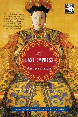 The Last Empress by Min, Anchee