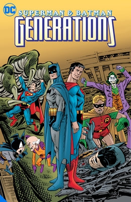 Superman & Batman: Generations Omnibus by Byrne, John