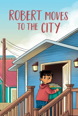 Robert Moves to the City: English Edition by Clements, Caley