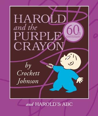 Harold and the Purple Crayon Set: Harold and the Purple Crayon and Harold's ABC by Johnson, Crockett
