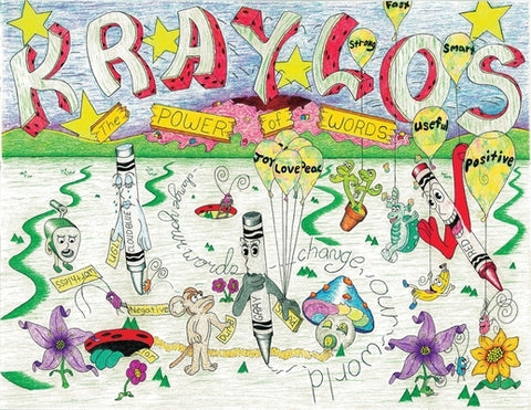 Kraylos-The Power of Words by Williamson, Bartholemew Shaid