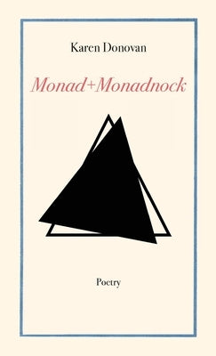 Monad+Monadock by Donovan, Karen
