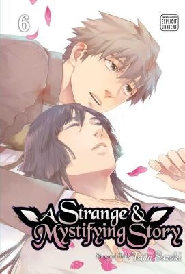 A Strange and Mystifying Story, Vol. 6, Volume 6 by Suzuki, Tsuta