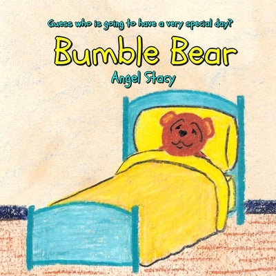 Bumble Bear by Stacy, Angel