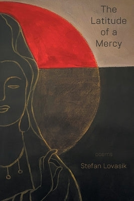 The Latitude of a Mercy by Lovasik, Stefan
