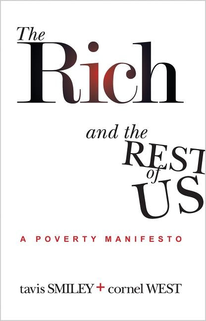 The Rich And The Rest Of Us by Smiley, Tavis