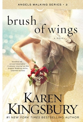 Brush of Wings, Volume 3 by Kingsbury, Karen