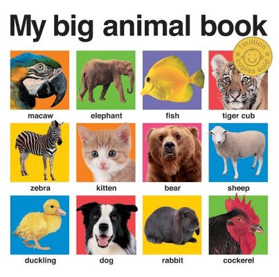 My Big Animal Book by Priddy, Roger