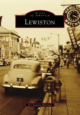 Lewiston by McGuire, Jeri Jackson