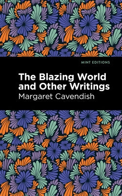 The Blazing World by Cavendish, Margaret
