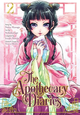 The Apothecary Diaries 02 by Hyuuga, Natsu