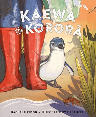Kaewa the Korora by Haydon, Rachel