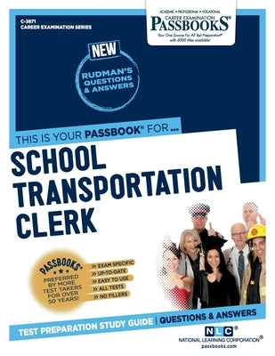 School Transportation Clerk by Corporation, National Learning