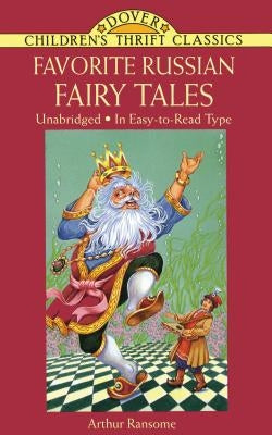 Favorite Russian Fairy Tales by Ransome, Arthur