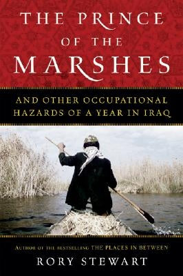 The Prince of the Marshes by Stewart, Rory