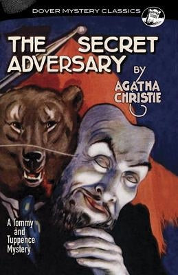 The Secret Adversary by Christie, Agatha