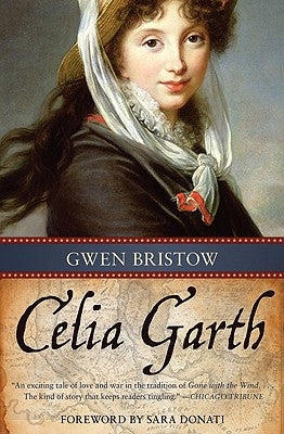 Celia Garth by Bristow, Gwen