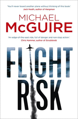 Flight Risk by McGuire, Michael