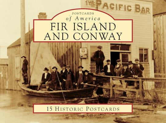 Fir Island and Conway by Pleas, Patricia Hanstad