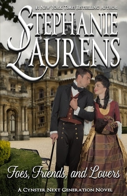 Foes, Friends and Lovers by Laurens, Stephanie