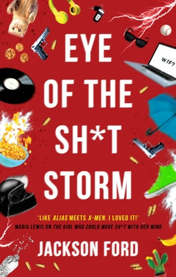 Eye of the Sh*t Storm by Ford, Jackson