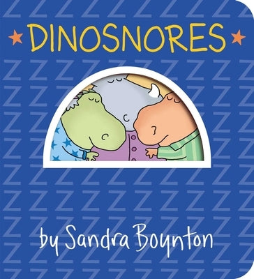Dinosnores by Boynton, Sandra