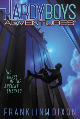 The Curse of the Ancient Emerald, Volume 9 by Dixon, Franklin W.