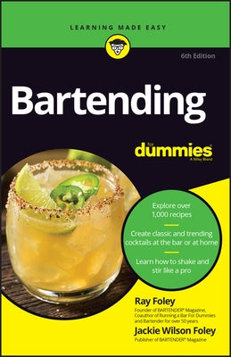 Bartending for Dummies by Foley, Jaclyn