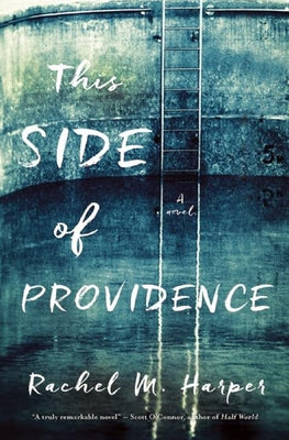 This Side of Providence by Harper, Rachel M.