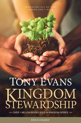 Kingdom Stewardship by Evans, Tony