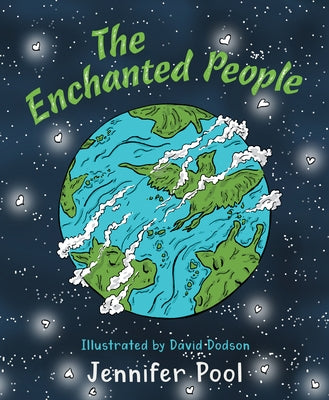 The Enchanted People by Pool, Jennifer