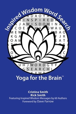 Inspired Wisdom Word Search: Yoga for the Brain by Smith, Cristina