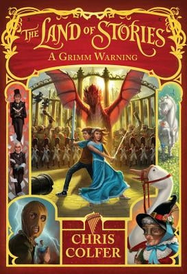 A Grimm Warning by Colfer, Chris