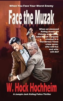 Face the Muzak by Hochheim, W. Hock